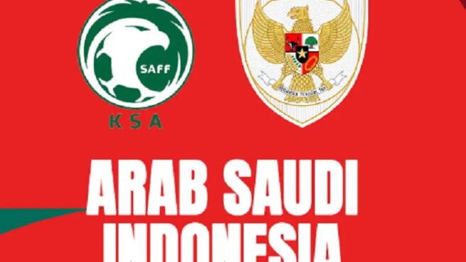 Link Streaming Arab Saudi vs Timnas Indonesia di Kualifikasi Piala Dunia 2026