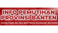 Pemutihan Denda Pajak dan BBN Kendaraan Bekas di Banten