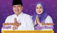 Calon Bupati dan Wakil Bupati Tangerang Maesyal Rasyid-Intan Nurul Hikmah