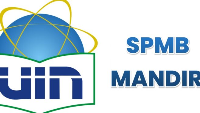 Pendaftaran SPMB Mandiri UIN Jakarta 2025