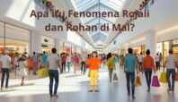 Istilah Rojali dan rohana di Mal