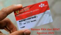 Bansos PKH dan BPNT Tahap 3 Agustus 2025