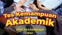 Test Kemampuan Akademik atau TKA